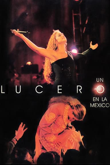 Un Lucero en la México poster