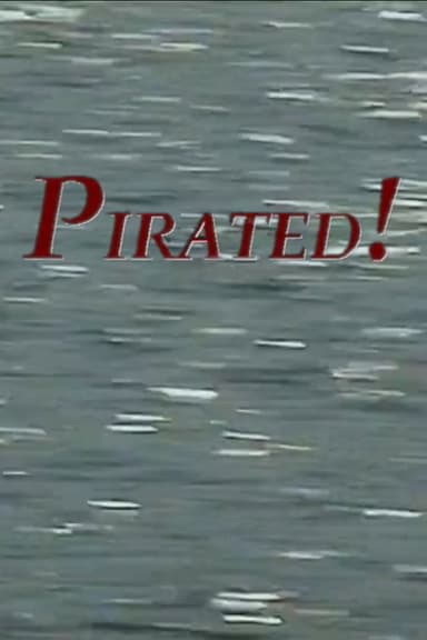 Pirated! poster