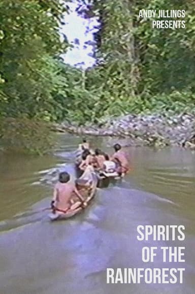 Spirits of The Rainforest poster