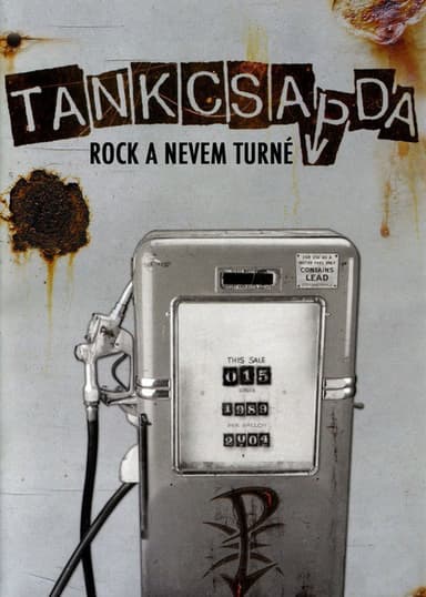 Tankcsapda - Rock a nevem turné poster