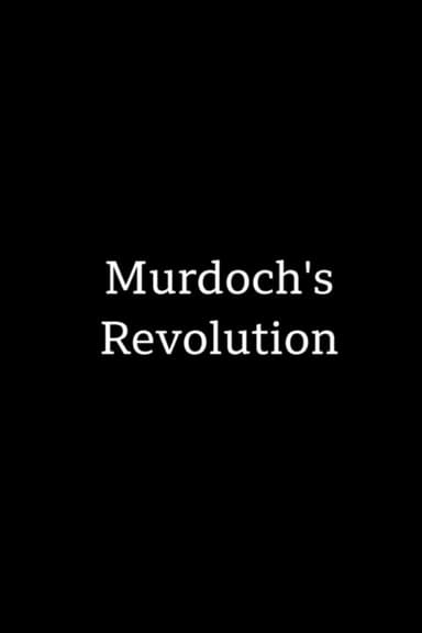 Murdoch's Revolution poster