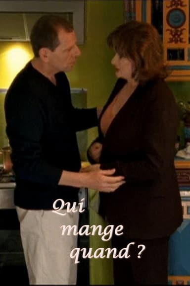 Qui mange quand ? poster