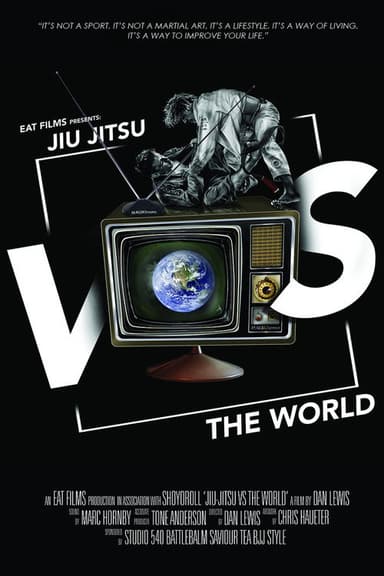 Jiu-Jitsu Vs The World poster