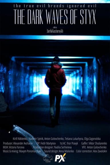 The Dark Waves of Styx poster