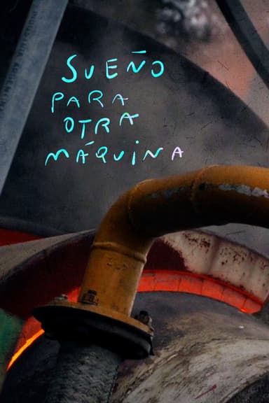 Dream for Another Machine poster