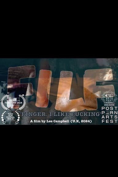 FILF (Finger. I Like Fucking) poster