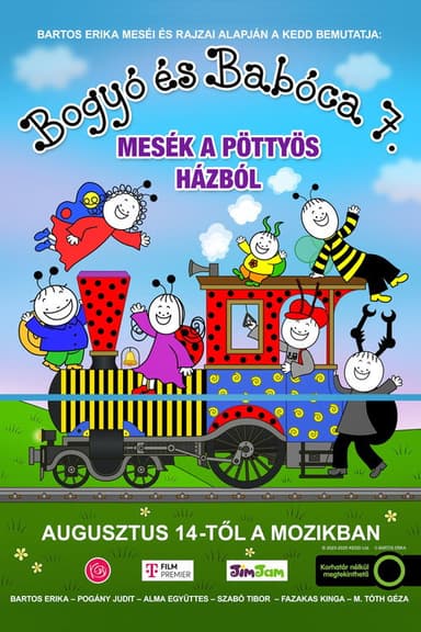 Bogyó és Babóca 7. - Mesék a pöttyös házból poster