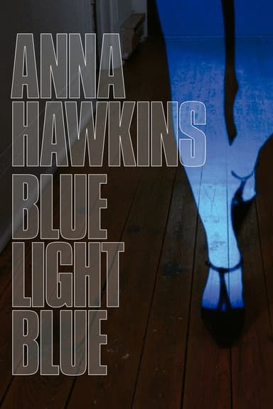 Blue Light Blue poster