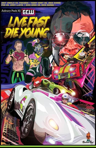 GCW Live Fast Die Young poster