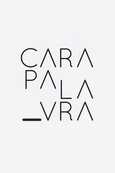 Cara Palavra poster