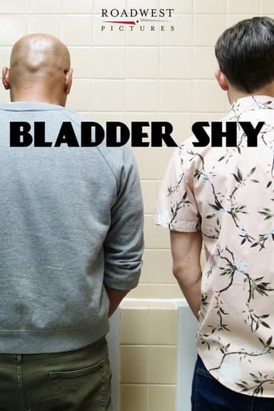 Bladder Shy poster