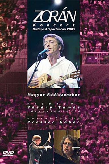 Zorán - Aréna 2003 poster