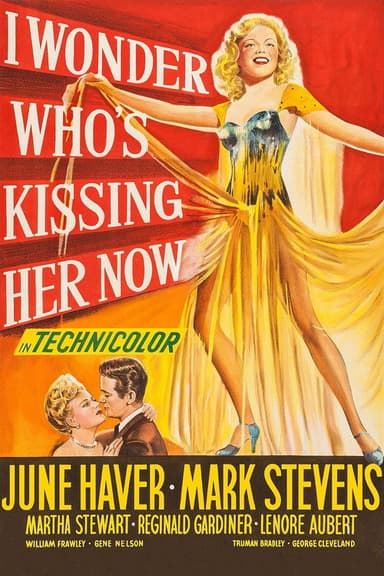 I Wonder Who's Kissing Her Now poster
