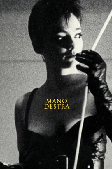 Mano Destra poster