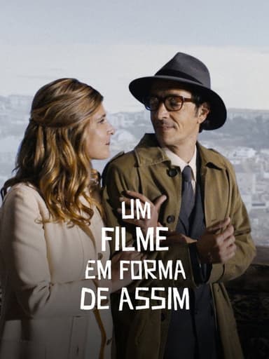 Um Filme em Forma de Assim poster