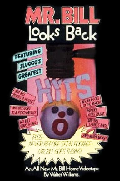 Mr. Bill Looks Back poster