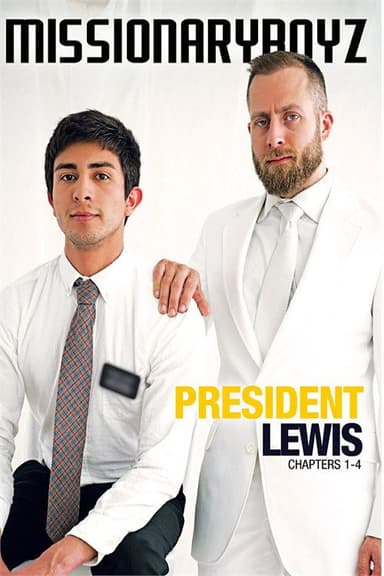 President Lewis: Chapters 1-4 poster