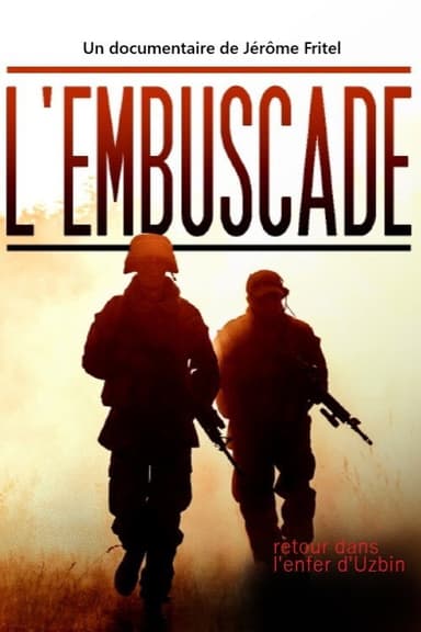 L'Embuscade : retour dans l'enfer d'Uzbin poster
