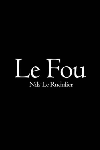 Le Fou poster