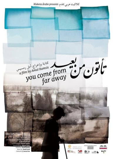 You Come From Far Away poster