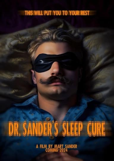 Dr. Sander's Sleep Cure poster