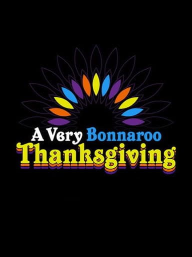 A Very Bonnaroo Thanksgiving poster