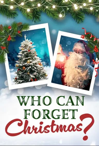 Who Can Forget Christmas? poster