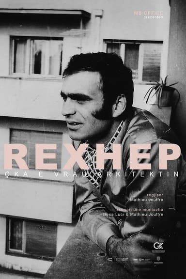 Rexhep - What Killed the Architect poster