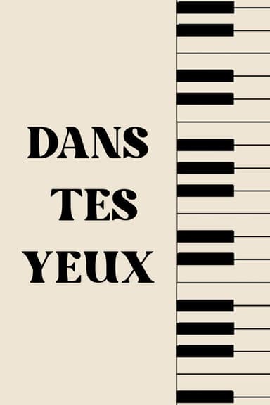 Dans tes yeux poster