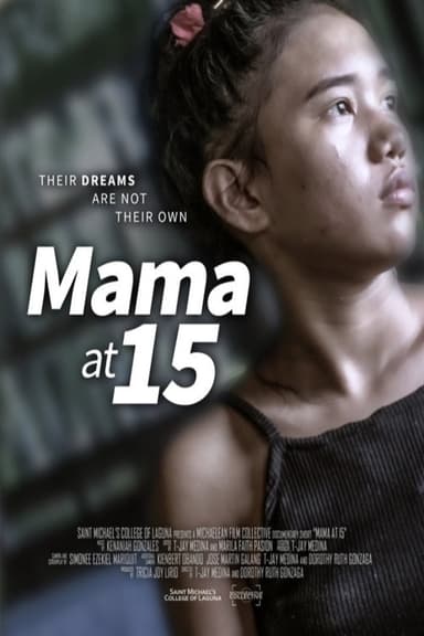 Mama at 15 poster