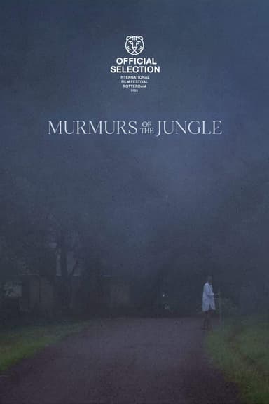Murmurs of the Jungle poster