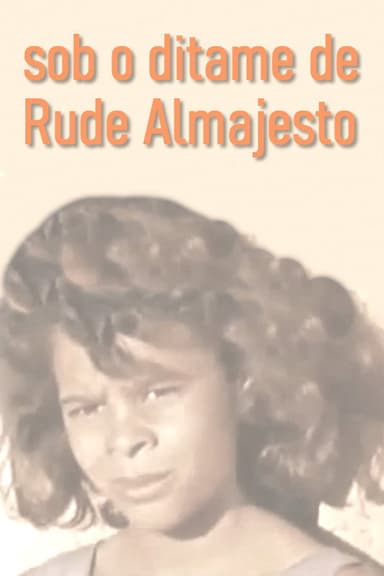 Sob o Ditame de Rude Almajesto (Sinais de Chuva) poster