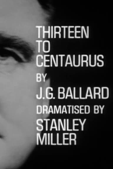 Thirteen to Centaurus poster