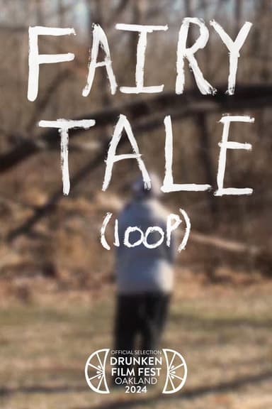 Fairy Tale [loop] poster