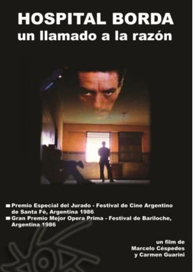 Hospital Borda: un llamado a la razón poster