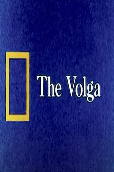National Geographic: The Volga poster