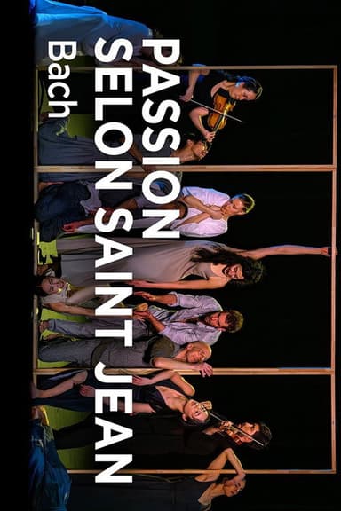 Bach's St John Passion Sasha Waltz poster