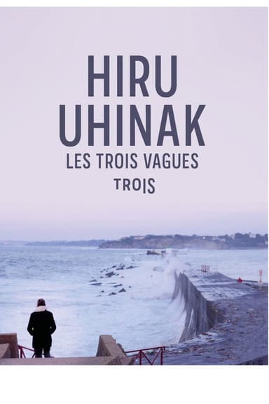 The Three Waves poster