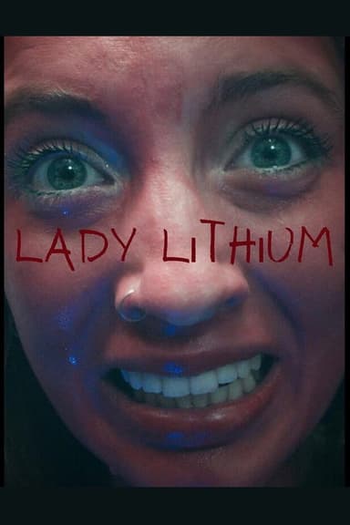 Lady Lithium poster
