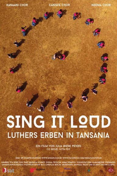 Sing it loud - Luthers Erben in Tansania poster