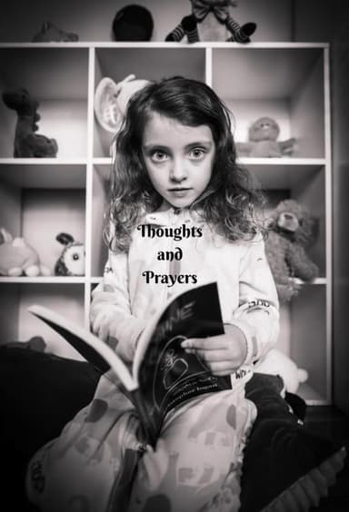 Thoughts and Prayers poster