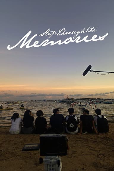 Step Through the Memories poster