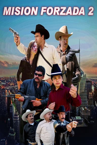 Mision Forzada 2 poster