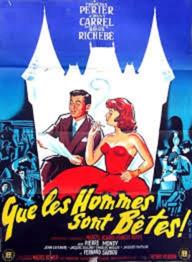 Que les hommes sont bêtes poster