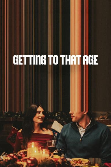 Getting to That Age poster