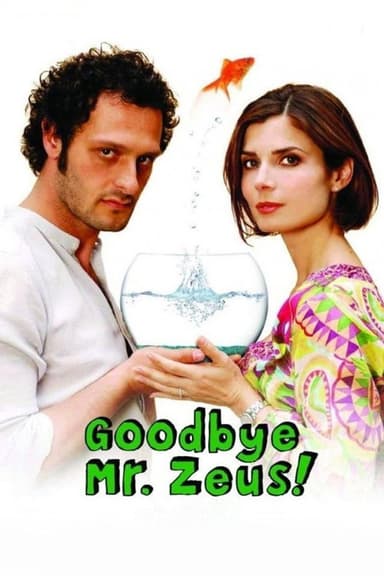 Goodbye Mr. Zeus! poster