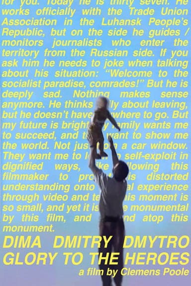 Dima, Dmitry, Dmytro. Glory to the Heroes poster