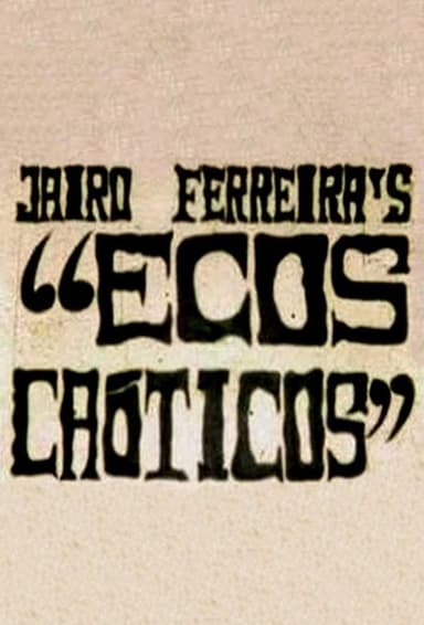 Ecos Caóticos poster