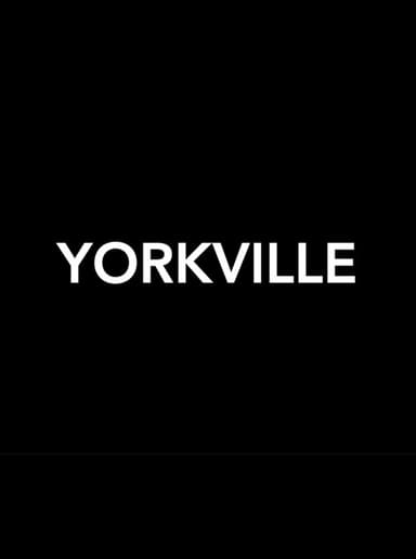 Yorkville poster