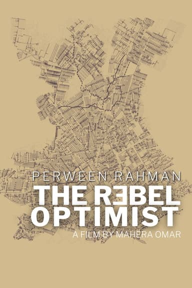 Perween Rahman: The Rebel Optimist poster